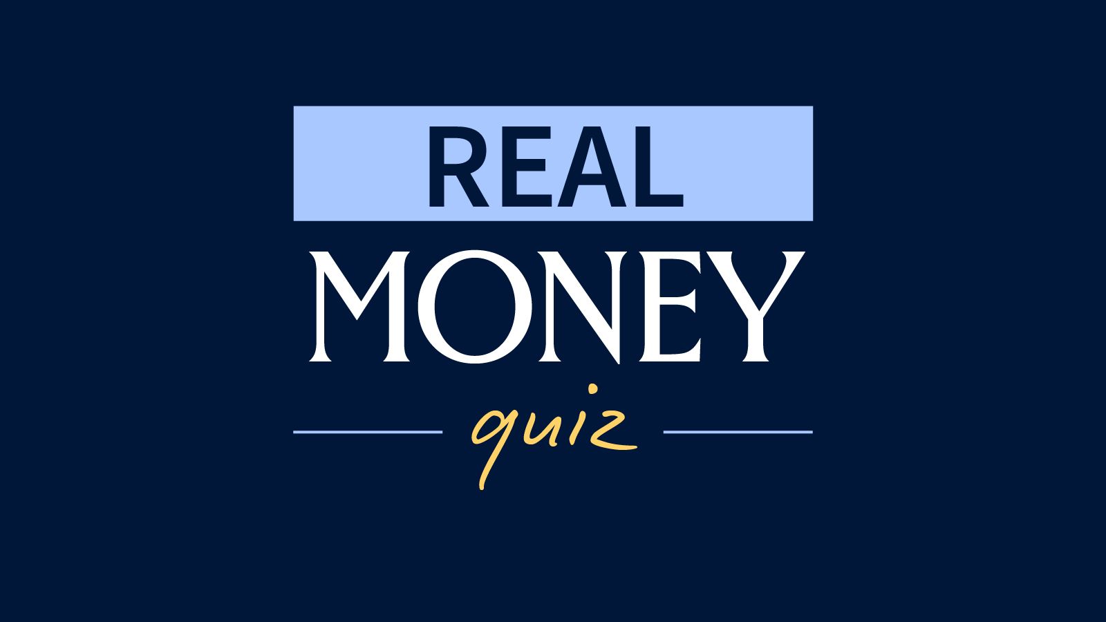 the real money quiz