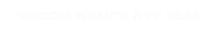 Freedom Wealth Advisors